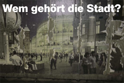 Wem gehört die Stadt?